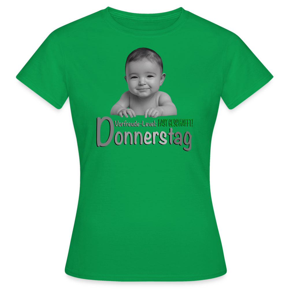 Donnerstag- Vorfreude-Level - Shirt - Kelly Green