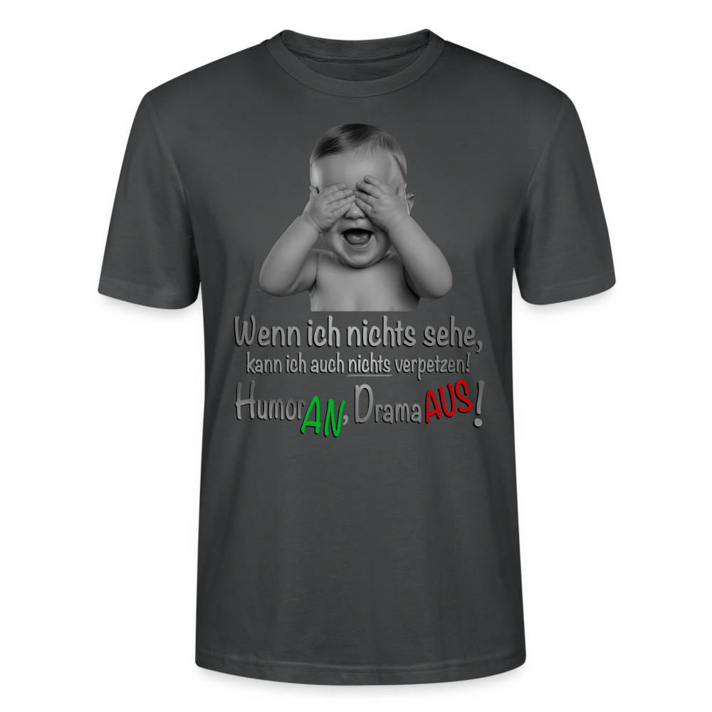 Humor AN, Drama AUS - Shirt - Anthrazit