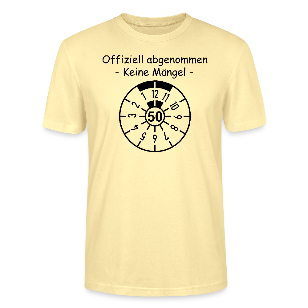 50. Geburtstag T-Shirt offiziell abgenommen keine Mängel TÜV Plakette Design Creme Bio-Baumwolle - StreetwearX